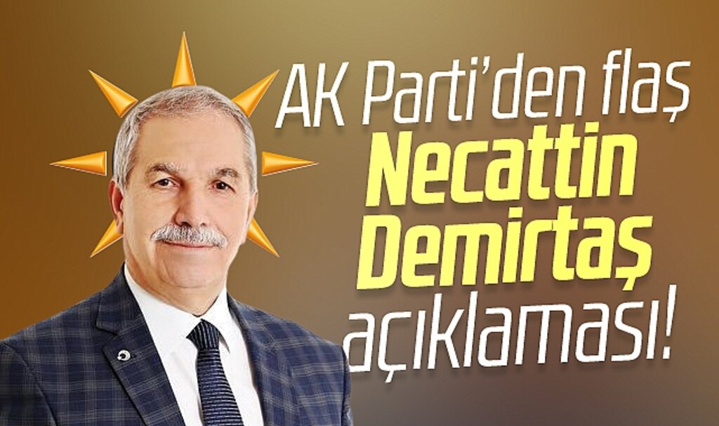 Samsun'da AK Parti'den flaş Necattin Demirtaş açıklaması!