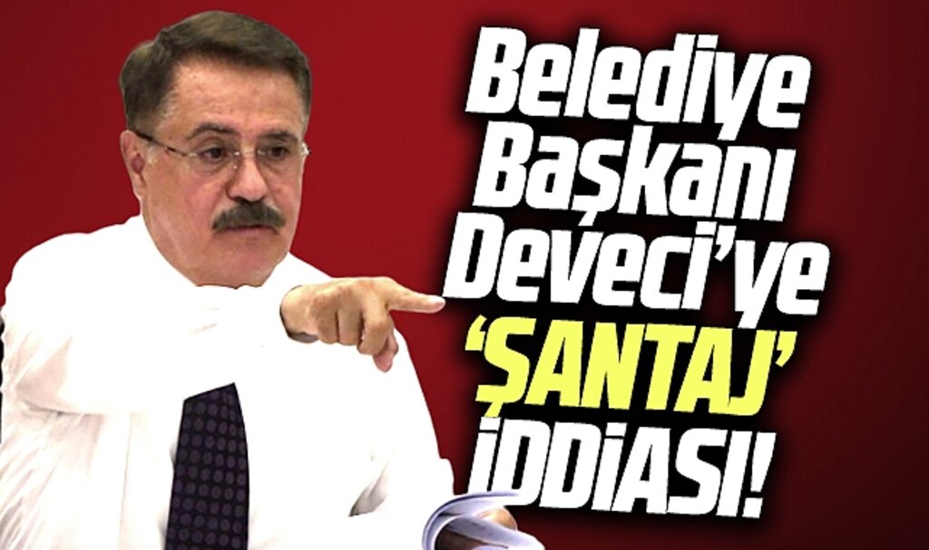 Samsun'da belediye başkanı Deveci'ye meclis üyeleri şantaj yaptı iddiası