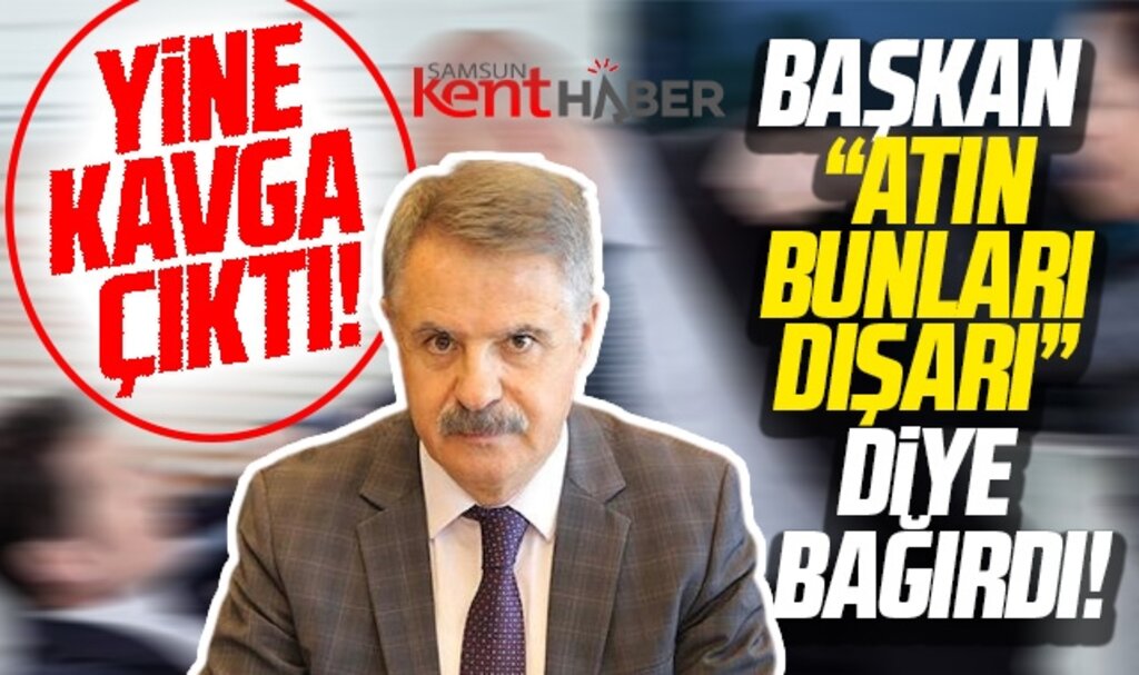 Atakum Belediyesi Encümeninde yine kavga! Deveci 'Atın Bunları dışarı' diye bağırdı