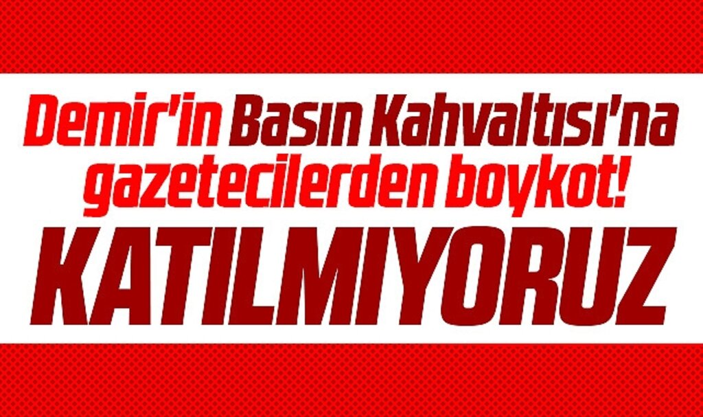 Samsun basınından Demir'in Basın Kahvaltısına boykot! Katılmıyoruz