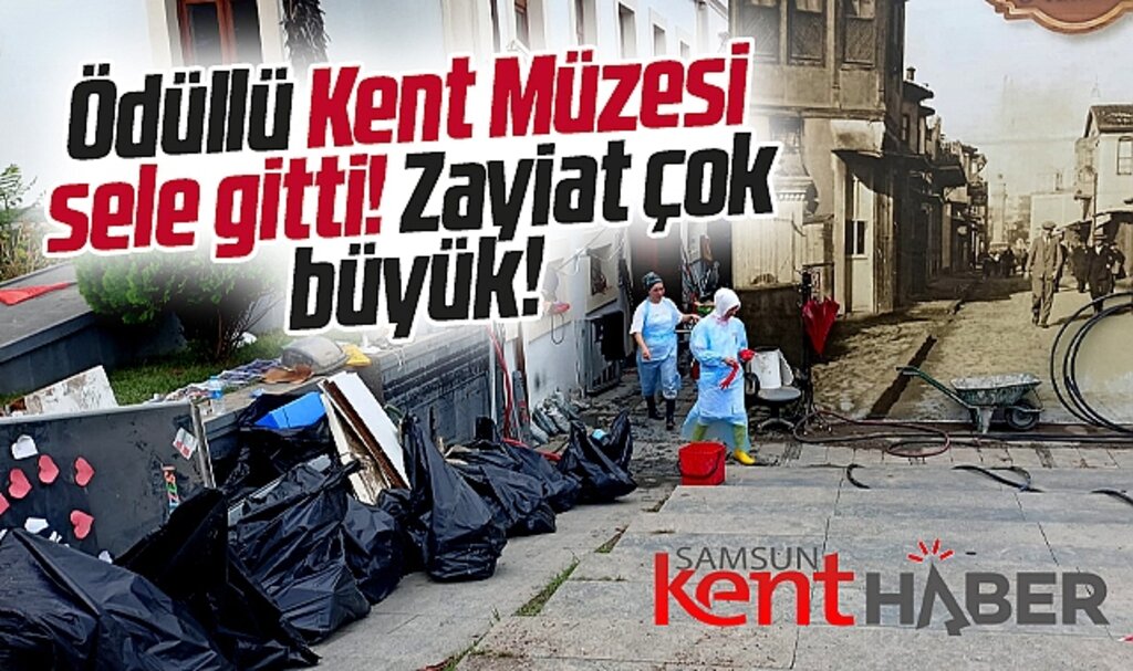 Samsun'da ödüllü Kent Müzesi sağanak yağmurda sular altında kaldı