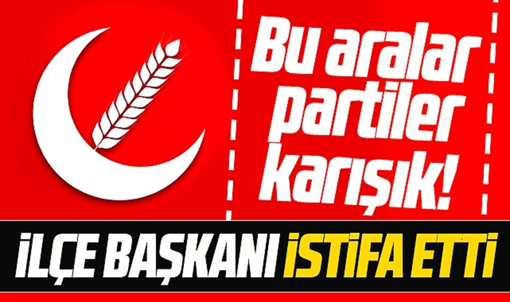 Samsun'da Yeniden Refah Partisi Bafra İlçe Başkanı Bilal Arslan istifa etti