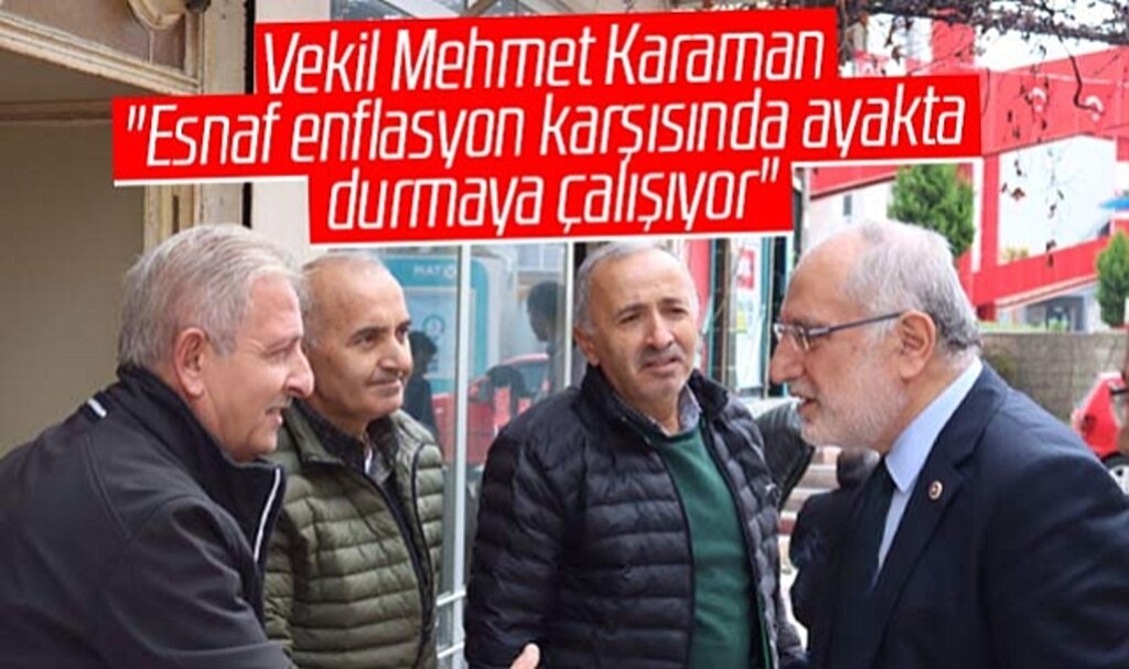 Saadet Partisi Samsun Milletvekili Karaman'dan enflasyon açıklaması!