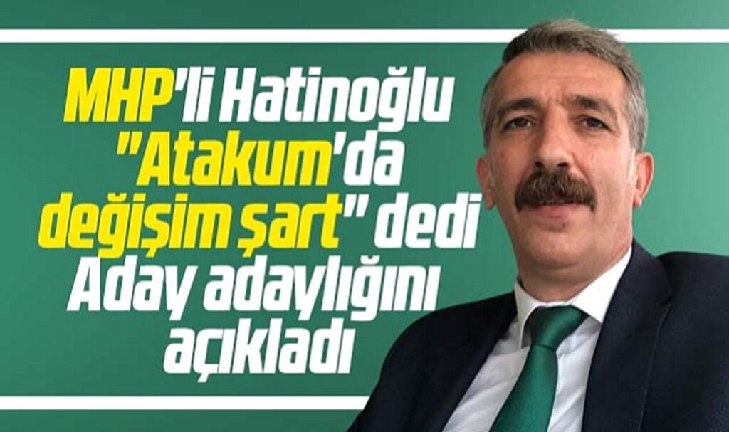 Samsun'da MHP'li Ahmet Hatinoğlu Atakum Belediye Başkan aday adayı olacak
