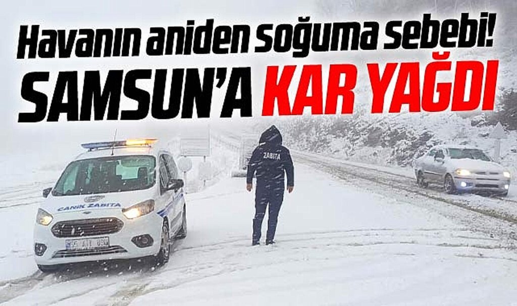 Samsun'da bazı ilçelere kar yağdı! Yollar beyaza büründü