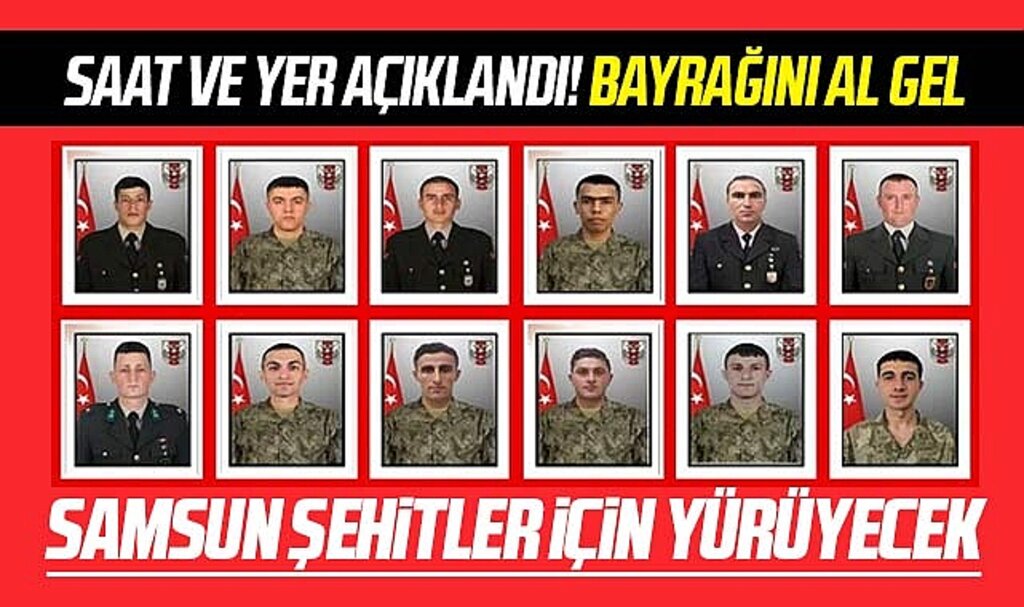 Samsun'da bugün 12 şehit için yürüyüş yapılacak! Yer ve saat açıklandı