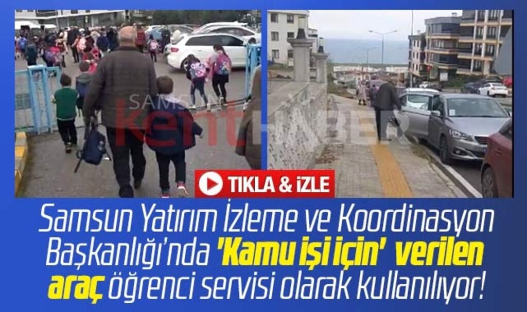 Samsun'da kamu işi için tahsis edilen araç öğrenci servisi olarak kullanılıyor