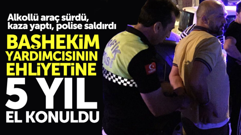 Samsun Bafra'da alkollü araç kullanan Başhekim Yardımcısının ehliyetine el konuldu