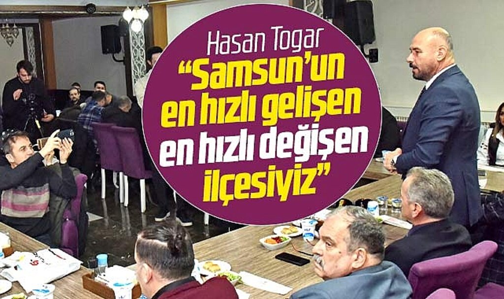 Samsun'da Tekkeköy Belediye Başkanı Togar 10 Ocak'ta basını misafir etti