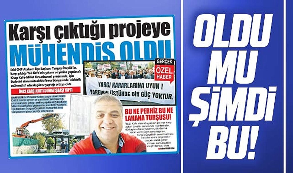 Samsun'da Yalı Kafe projesine karşı çıkan CHP'li Özçelik inşaattın mühendisi oldu iddiası