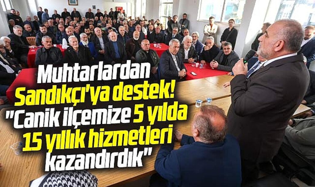 Canik Belediye Başkanı İbrahim Sandıkçı açıkladı! 5 yılda 15 yıllık hizmetleri yaptık