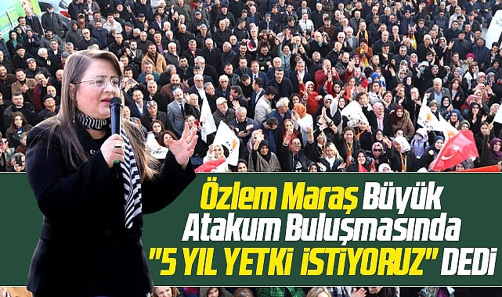 AK Parti Atakum adayı Özlem Maraş Büyük Atakum Buluşmasında 5 yıl yetki istedi