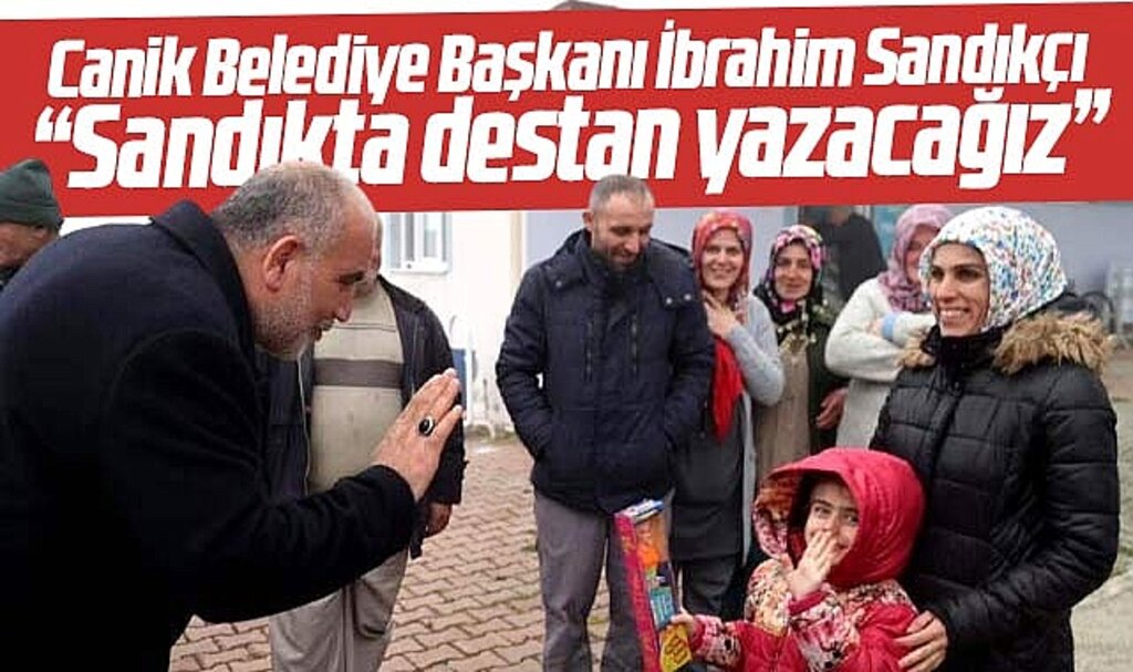 Canik Belediye Başkanı Sandıkçı'dan 31 Mart seçim açıklaması! Destan yazacağız