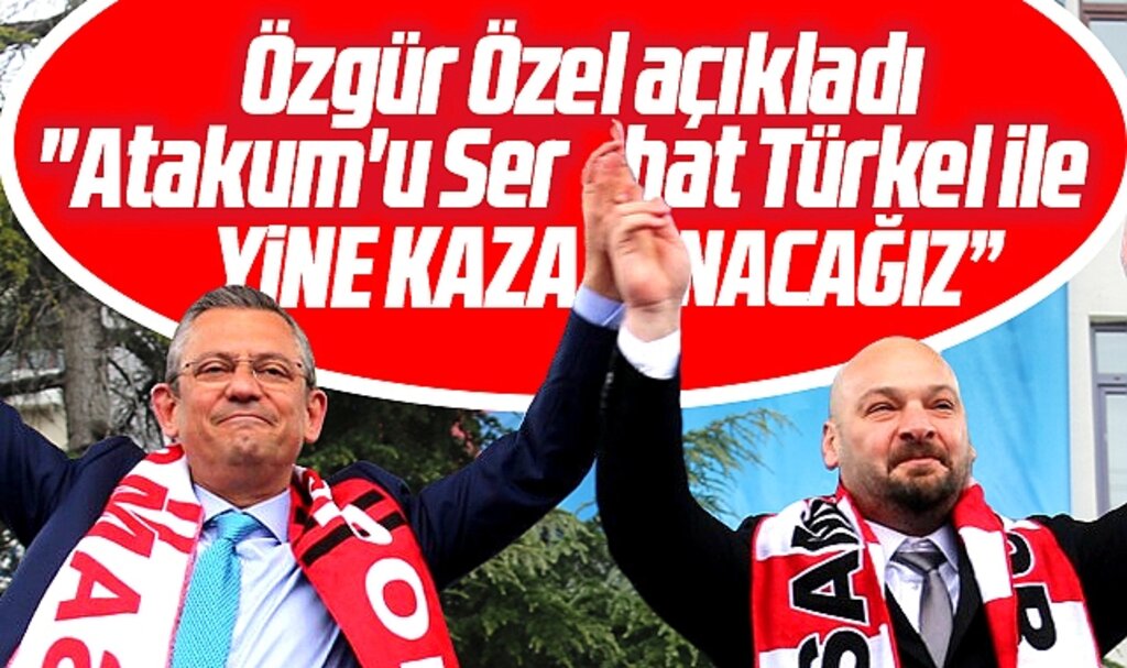 Özgür Özel Samsun'da açıkladı! Atakum'u Serhat Türkel ile yine kazanacağız