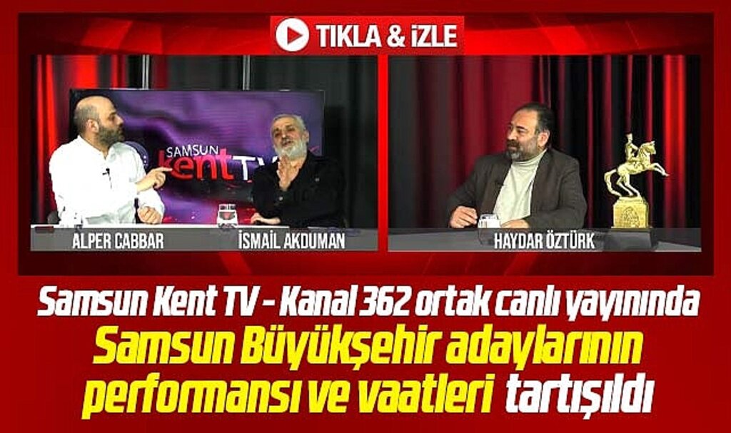 Samsun Büyükşehir adaylarının vaatleri Seçim Gündemi'nde tartışıldı