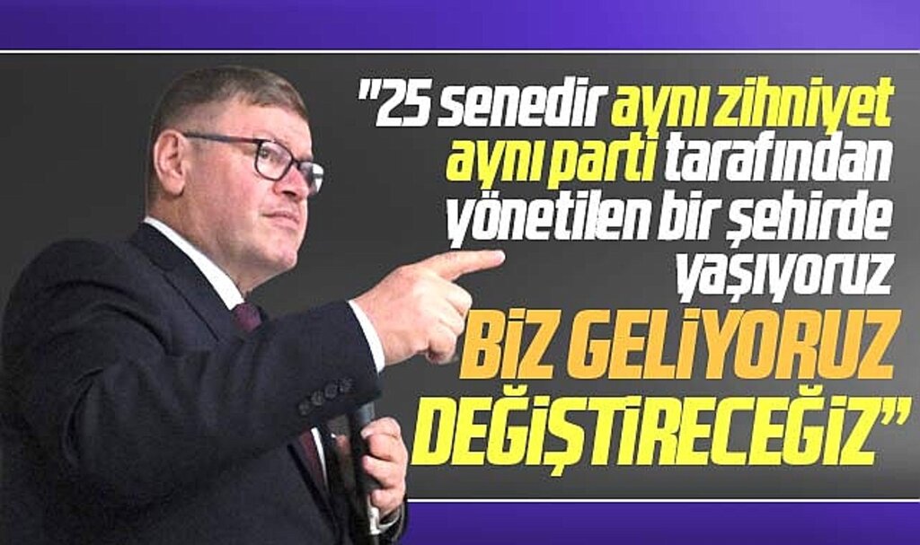 YRP Samsun Büyükşehir adayı Adem Güney: Biz geliyoruz, değiştireceğiz
