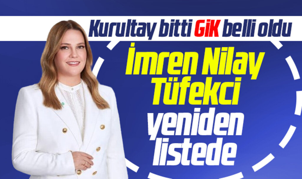 İmren Nilay Tüfekci İYİ Parti'nin GİK üyesi asil listesine girdi