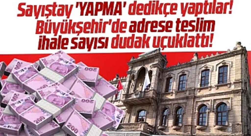 Samsun Büyükşehir Belediyesi'nin adrese teslim yaptığı ihale sayısı dudak uçuklattı