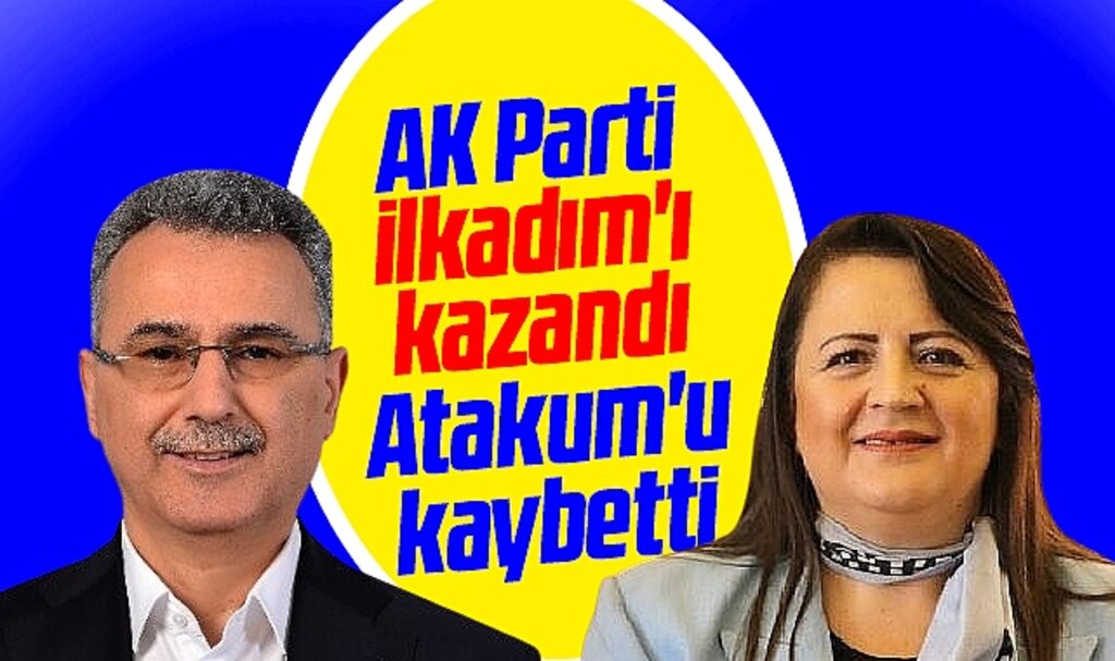 Samsun'da AK Parti 31 Mart yerel seçiminde İlkadım'ı kazandı, Atakum'u kaybetti