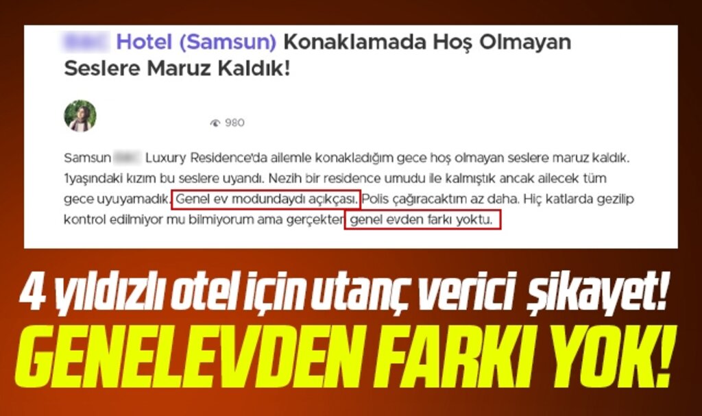 Samsun'da 4 yıldızlı otel ile ilgili şikayet ağızları açık bıraktı! Genelevden farkı yoktu