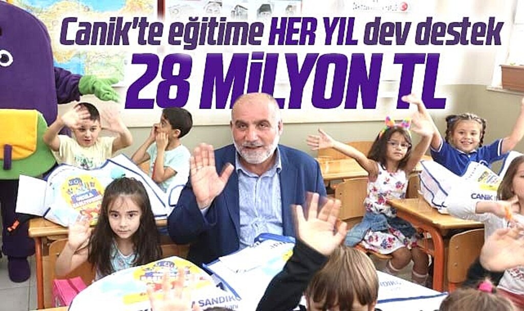 Samsun'da Canik Belediyesi eğitime her yıl 28 milyon TL destek veriyor