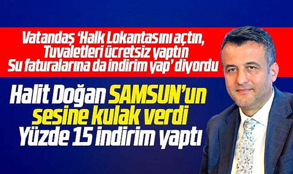 Samsun'da Halit Doğan Samsun'un sesine kulak verdi! Suya yüzde 15 indirim yaptı