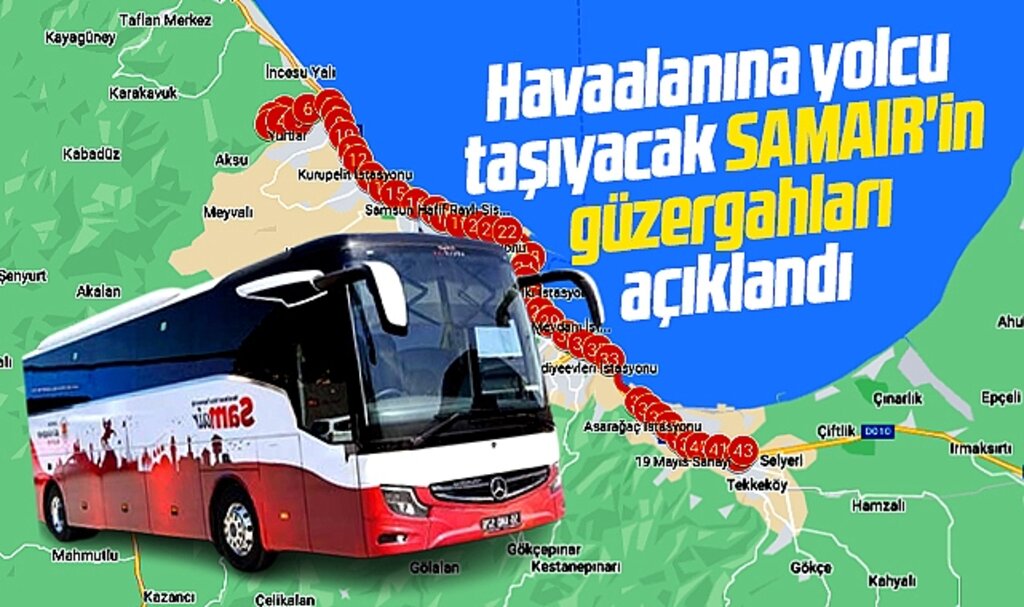 Samsun'da havalanına yolcu taşıyacak SAMAIR otobüslerinin durak güzergahları açıklandı