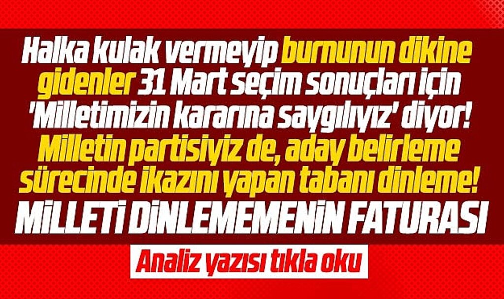 Samsun'da siyasi partiler yerel seçimde milleti dinlememenin faturasını ödedi-Analiz yazısı