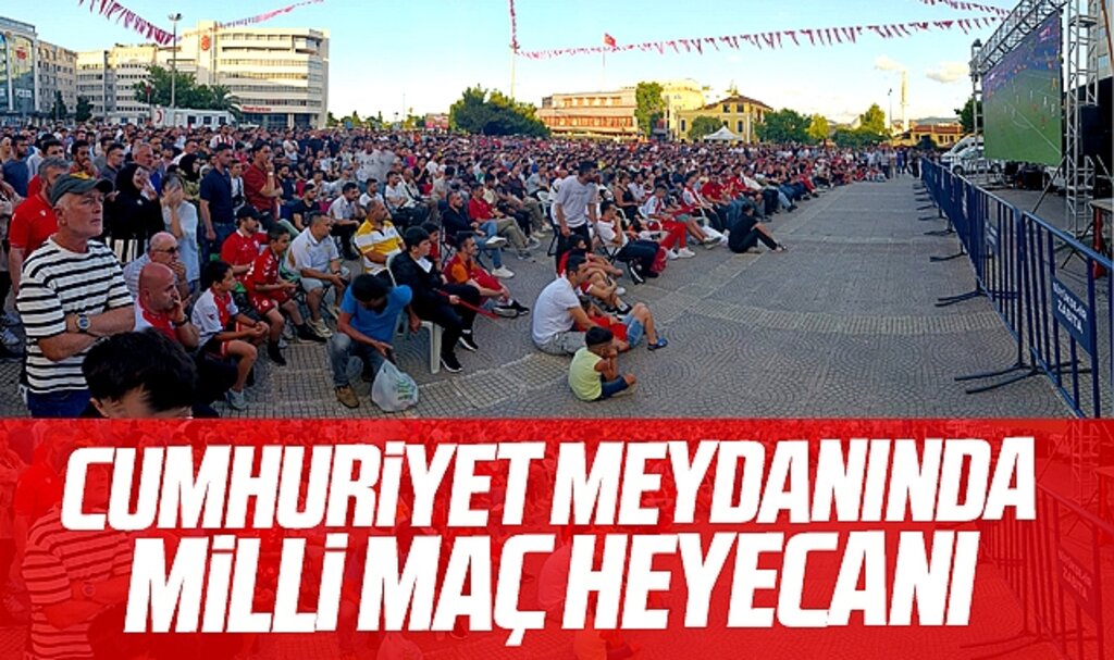 Samsun Cumhuriyet Meydanında Türkiye-Portekiz maçı heyecanı