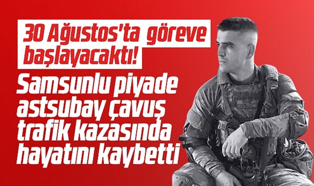Samsun'a acı haber! Terme doğumlu astsubay çavuş Metin Yanık yaşamını yitirdi