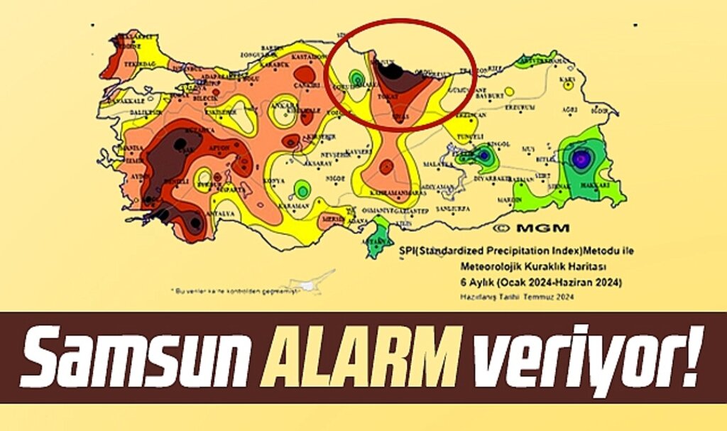 Samsun'un kuraklık haritası çok şiddetliye dönüştü! Samsun alarm veriyor