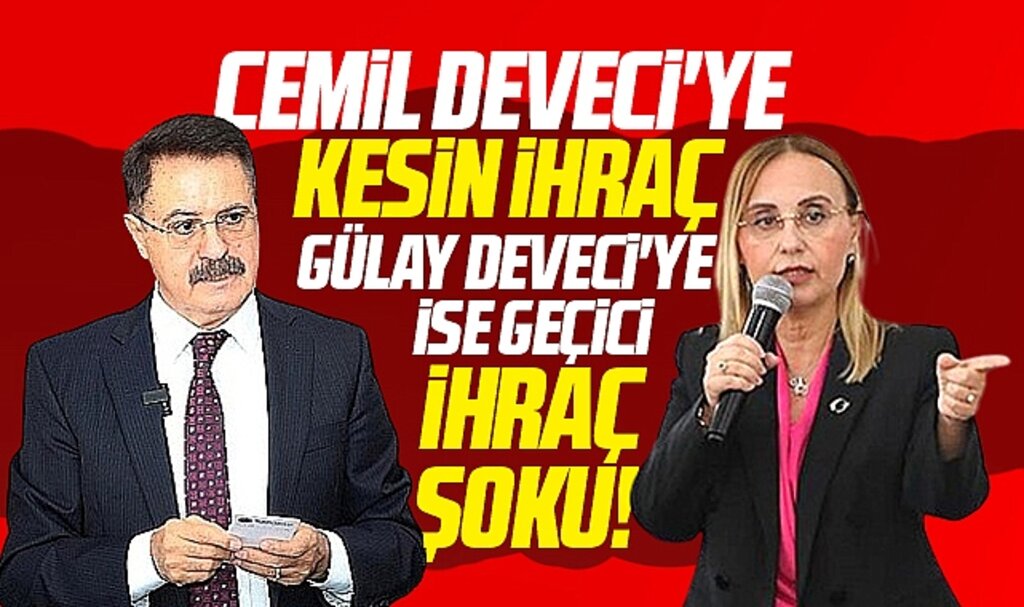 Samsun'da Cemil Deveci'ye CHP'den kesin ihraç, Gülay Deveci'ye geçiçi ihraç kararı