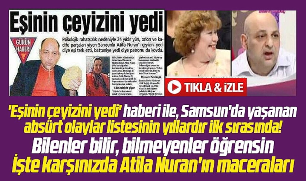 Samsun'da 'Eşinin çeyizini yedi' haberi ile efsane olan adamın bilinmeyen hikayesi