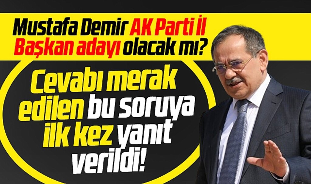 Samsun Büyükşehir eski Başkanı Demir AK Parti İl Başkan adayı olacak mı? Açıklama yapıldı