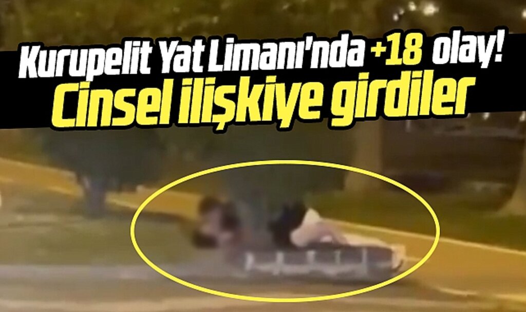 Samsun'da şok görüntü! Kurupelit Yat Limanı'nda cinsel ilişkiye girdiler