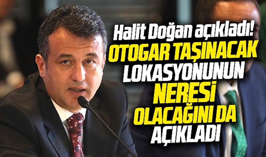 Samsun Otogarı taşınacak! Samsun Otogarı'nın nereye taşınacağı açıklandı