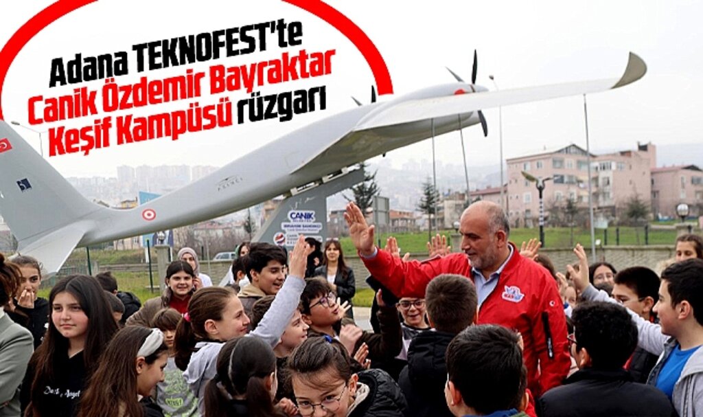 Adana TEKNOFEST'te Canik Özdemir Bayraktar Keşif Kampüsü rüzgarı