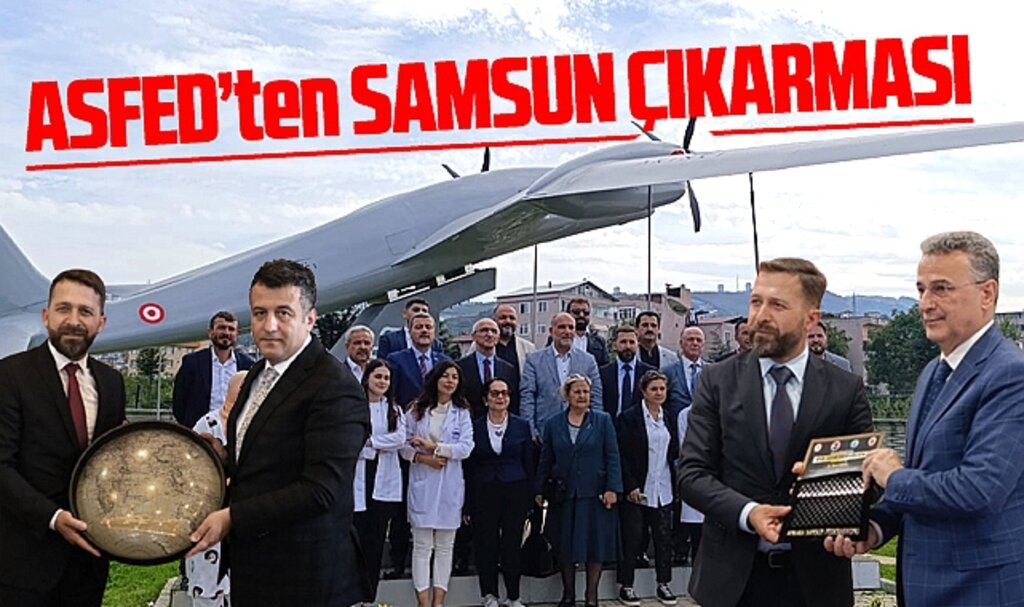 ASFED'ten Samsun çıkarması! Belediye Başkanları tanıtım günlerine davet edildi