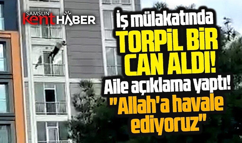 Samsun Asarcık'ta iş mülakatında bir torpile bir can gitti iddiası!