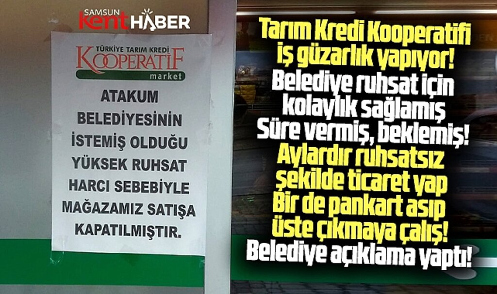 Samsun'da Atakum Belediyesi'nden Tarım Kredi'nin mühürlenen marketleri ile ilgili açıklama