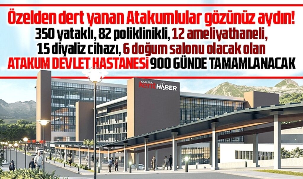 Samsun'da Atakum Devlet Hastanesi için yer teslimi yapıldı! 900 günde tamamlanacak