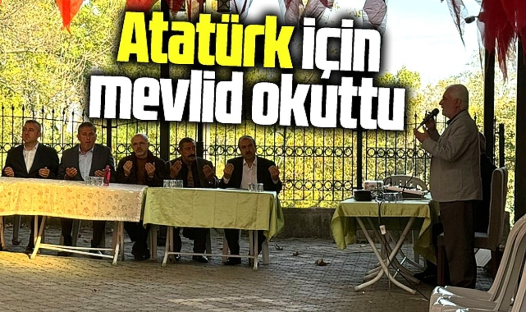 Samsun Tekkeköy Çırakman mahallesinde Atatürk için mevlid okutuldu