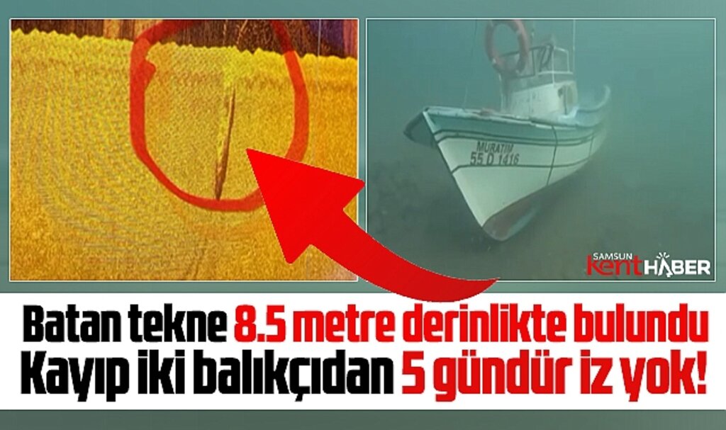 Samsun Çarşamba'da batan tekne bulundu! Halil Kayış ve Muharrem Sevgili'den iz yok