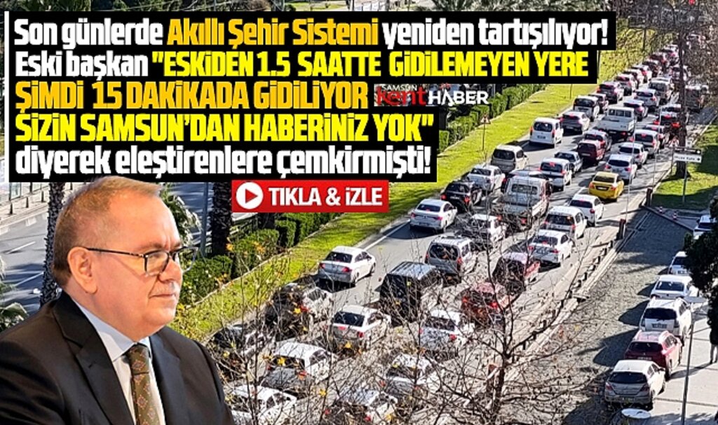 Samsun'da Akıllı Şehir Sistemine tepki dinmek bilmiyor! Eski başkan savunmuştu!