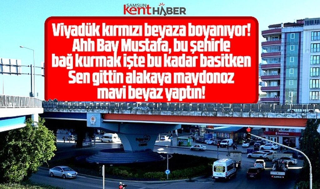 Samsun'da Canik Viyadüğü kırmızı beyaza boyanıyor