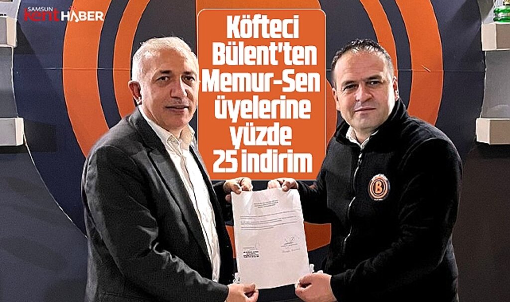Samsun'da Köfteci Bülent Memur-Sen üyelerine yüzde 25 indirim uygulayacak