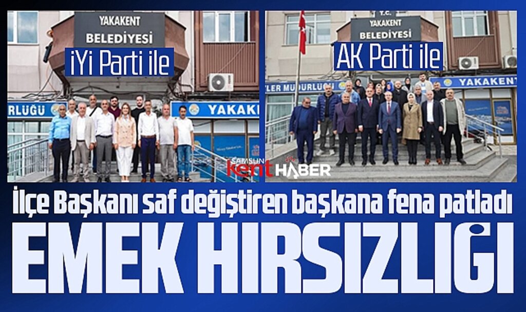 Samsun'da İYİ Parti Yakakent İlçe Başkanından Aydoğdu ve AK Parti'ye emek hırsızlığı tepkisi
