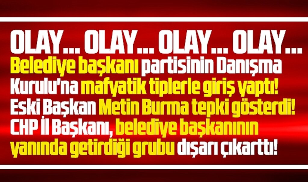 Samsun'da CHP Danışma Kuruluna Serhat Türkel mafyatik tiplerle giriş yaptı!
