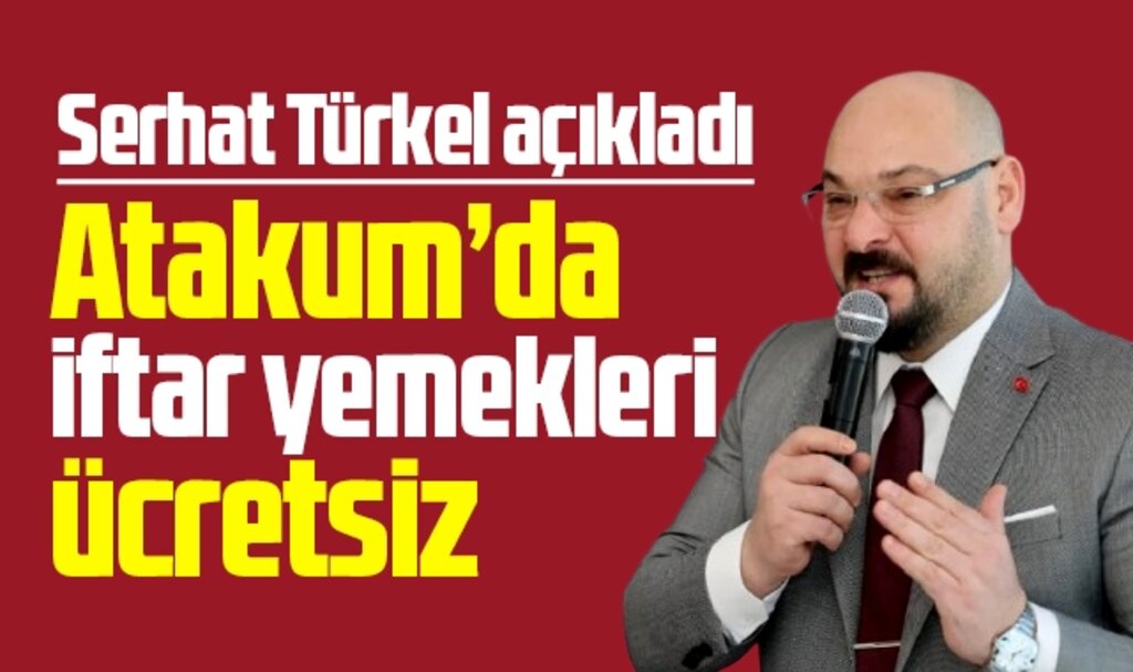 Samsun'da CHP'li Atakum Belediyesi iftar yemeklerini ücretsiz sunacak