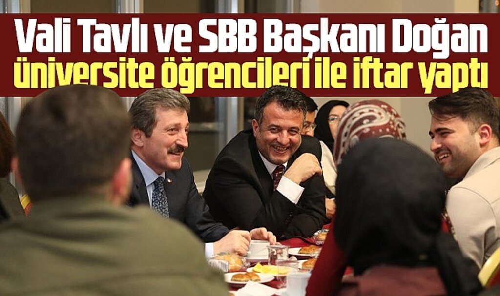 Samsun Valisi Tavlı ve Halit Doğan üniversite öğrencileri ile iftar açtı